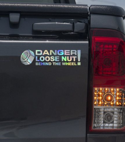 Chrome-Rainbow-Danger-Loose-Nut-Behind-The-Wheel-Vehicle-Sticker-Car-Window-Decal-200mm-feedback