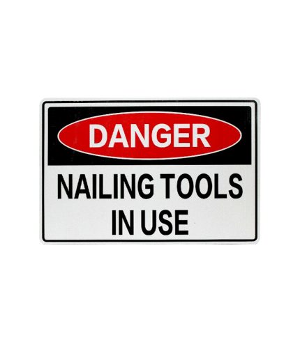 Danger-Nailing-Tools-In-Use-Warning-Safty-Sign-300x200mm