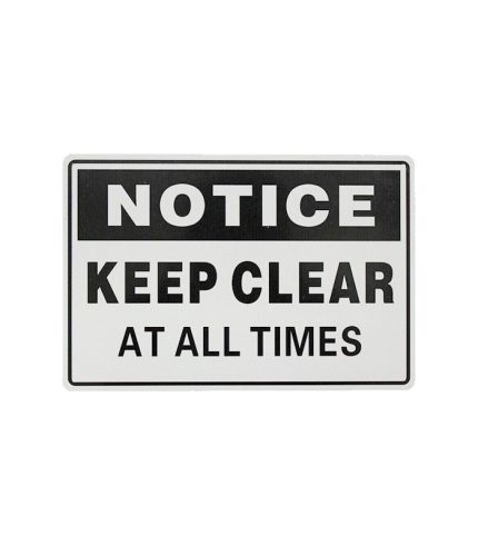 Notice-Keep-Clear-At-All-Times-Warning-Traffic-Sign-300x200mm