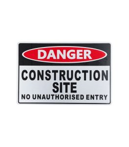 Danger Construction Site Sign No Unauthorised Entry 300x200mm ...