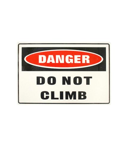 danger-do-not-climb-warning-notice-sign-300x200mm-main